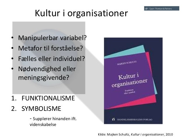 kultur i organisationer kultur i organisationer